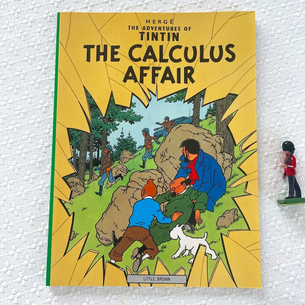Tintin The Calculus Affair Comic Book Publisher Little Brown Printed in Belgium!